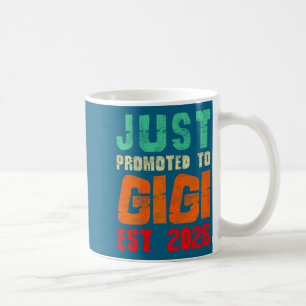 Mug Juste promu à gigi est 2026 vintage grand-mère 26