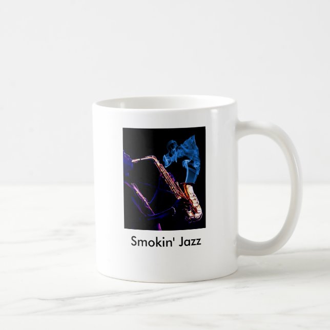 Mug Juste Smokin Jazz-cultivé, jazz de Smokin (Droite)
