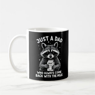 Mug Juste Un Père Qui Est Toujours Revenu Avec Le Lait
