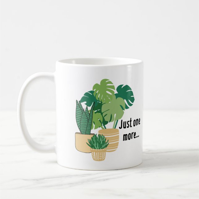 Mug Juste une boue Plante de plus (Gauche)