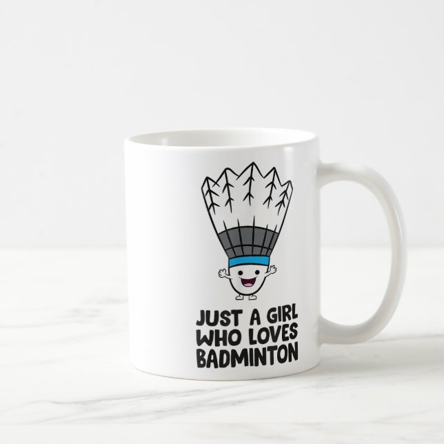 Mug Juste Une Fille Qui Aime Badminton (Droite)