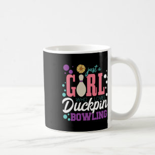 Mug Juste Une Fille Qui Aime Le Bowling Duckpin