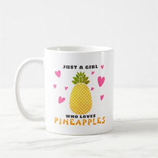 Mug Juste une fille qui aime les ananas