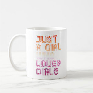 Mug Juste une fille qui aime les filles