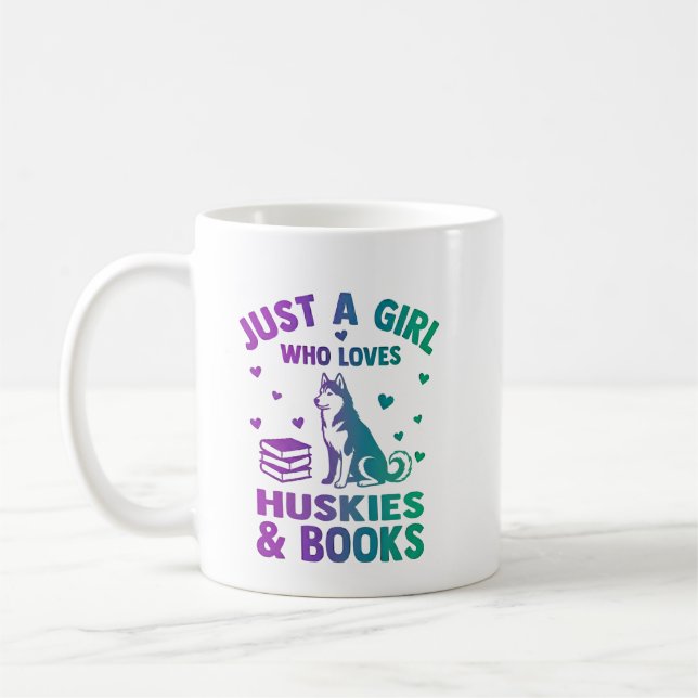 Mug Juste une fille qui aime les huskies et les livres (Gauche)
