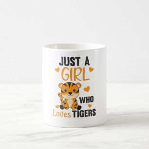 Mug Juste une fille qui aime les tigres doux animaux t