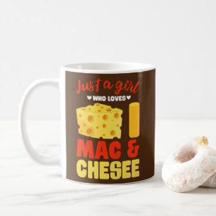 Mug Juste Une Fille Qui Aime Mac Fromage Drôle Macaron