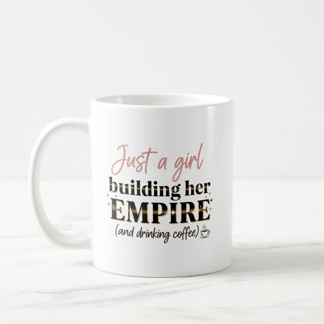 Mug Juste une fille qui construit son Empire Girl Boss (Gauche)