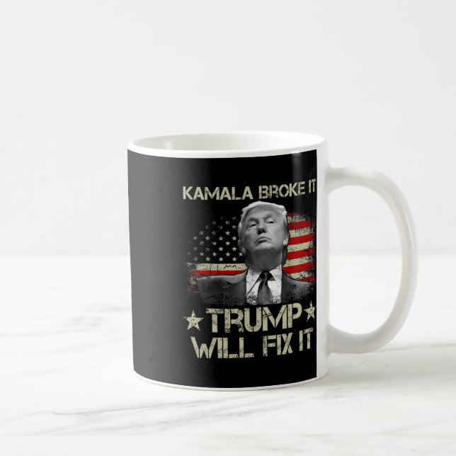 Mug Kamala Harris a cassé ça Trump va le réparer Drape (Droite)