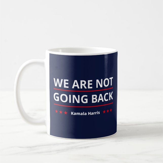 Mug Kamala Harris - Nous Ne Retournons Pas II (Gauche)