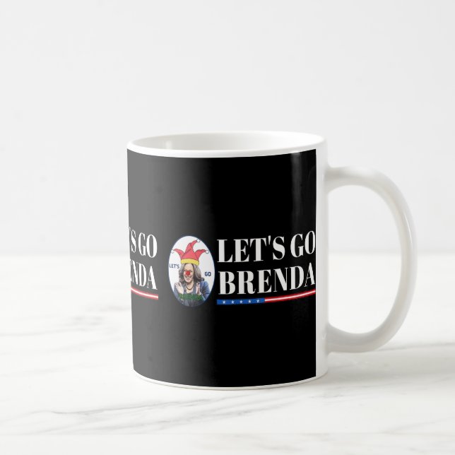 Mug Kamala Shirt Let&#' ; s Go Brenda Laughin Harris (Droite)