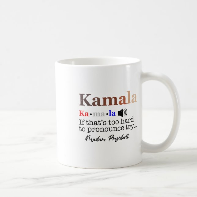 Mug Kamala Si c'est trop difficile de proclamer Essaye (Droite)