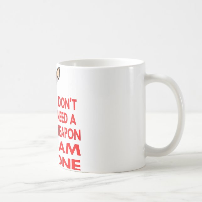 Mug Karaté, MIXED MARTIAL ART, JE SUIS une arme (Droite)