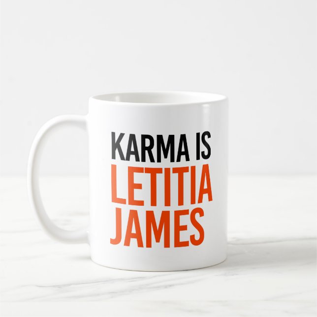 Mug Karma est Letitia James (Gauche)