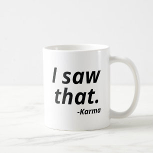 Mug Karma Saw