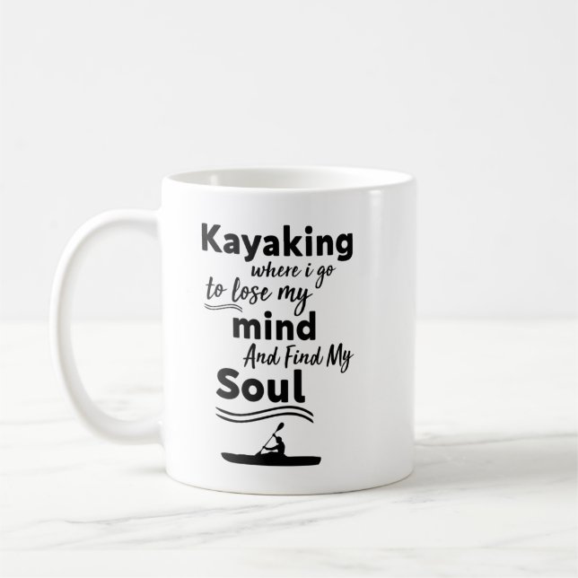 Mug Kayak Où Je Vais Perdre Mon Esprit Et Trouver Mon (Gauche)