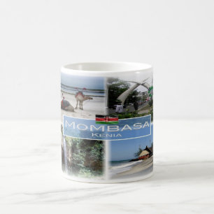 Mug KE Kenya - Mombasa -