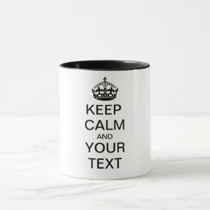 Mug KEEP CALM and YOUR TEXT