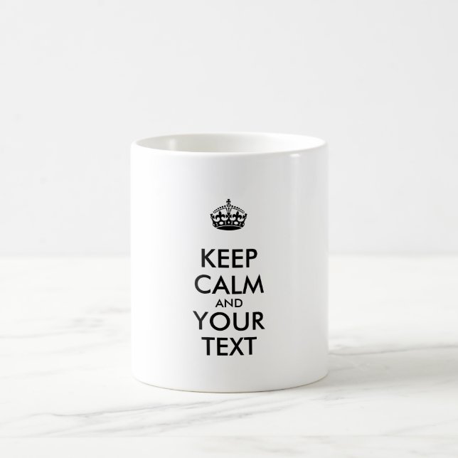 Mug KEEP CALM personnalisé et votre texte (Centre)