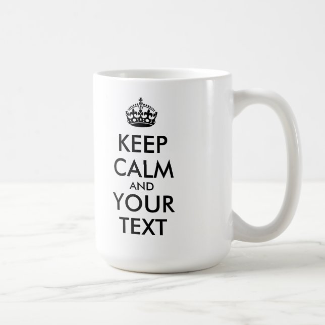 Mug KEEP CALM personnalisé et votre texte (Droite)