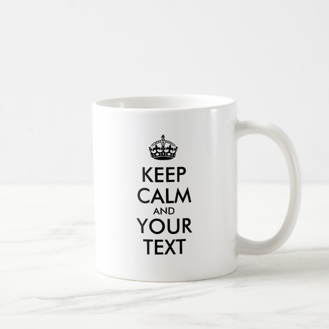 Mug KEEP CALM personnalisé et votre texte (Droite)
