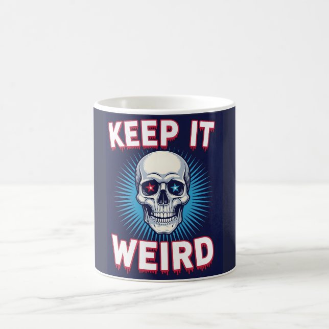 Mug Keep It Weird Skull  (Centre)
