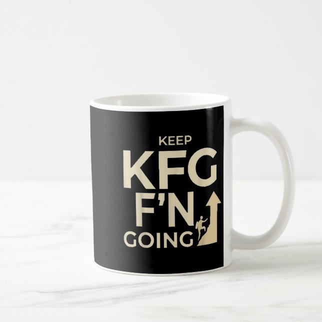 Mug Kfg Keep F'n Go Military Style (Droite)
