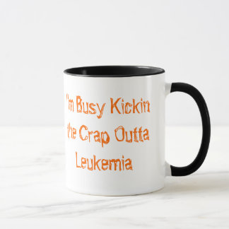 Mug Kickin la leucémie d'Outta de merde