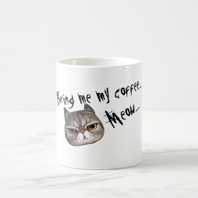 Mug Kitty grincheux "m'apportent mon café…. Meow…." (Centre)