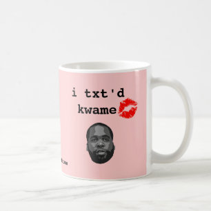 Mug kwame du txt'd i