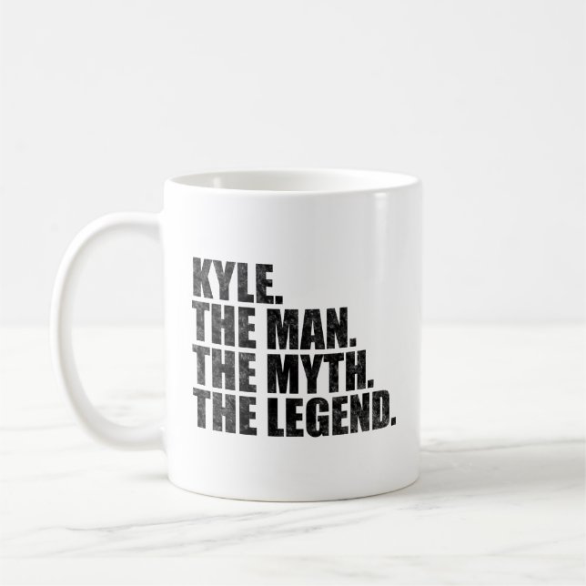 Mug Kyle name, Kyle The Man The Myth The Legend (Gauche)