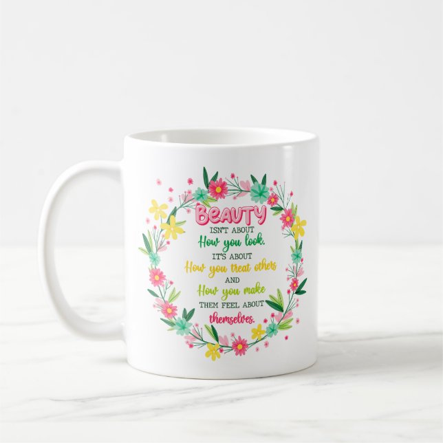 Mug La beauté n'est pas à propos de votre apparence (Gauche)