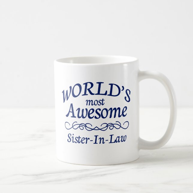Mug La belle-soeur la plus impressionnante du monde (Droite)