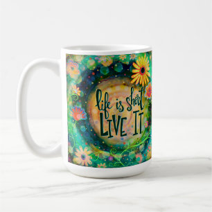 Mug La belle vie inspirationnelle est courte Inspirati