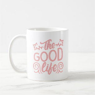 MUG LA BONNE VIE