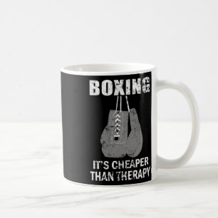 Mug La Boxe Est Moins Chère Que La Thérapie Pour Les B