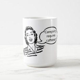 Mug La caféine est indispensable à la prise de soin