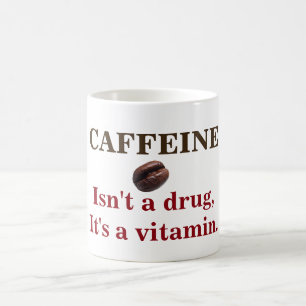 Mug La caféine n'est pas une drogue