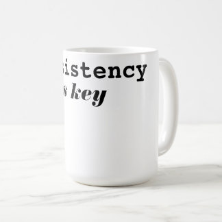 Mug La cohérence moderne est la clé de la typographie 