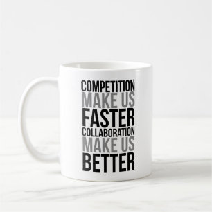 Mug La Concurrence Nous Rend Plus Rapides
