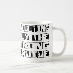 Mug La conduite survivent