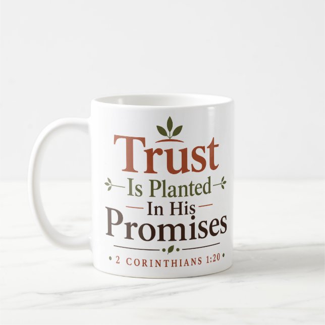 Mug La Confiance Est Plantée Dans Ses Promesses Citati (Gauche)