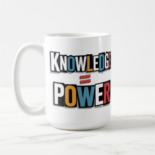 Mug La connaissance est le pouvoir – Collage de lettre
