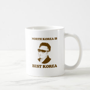 Mug La Corée du Nord est la meilleure Corée