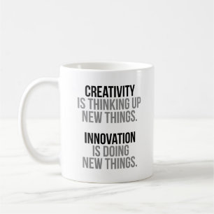 Mug La créativité, c'est penser de nouvelles choses