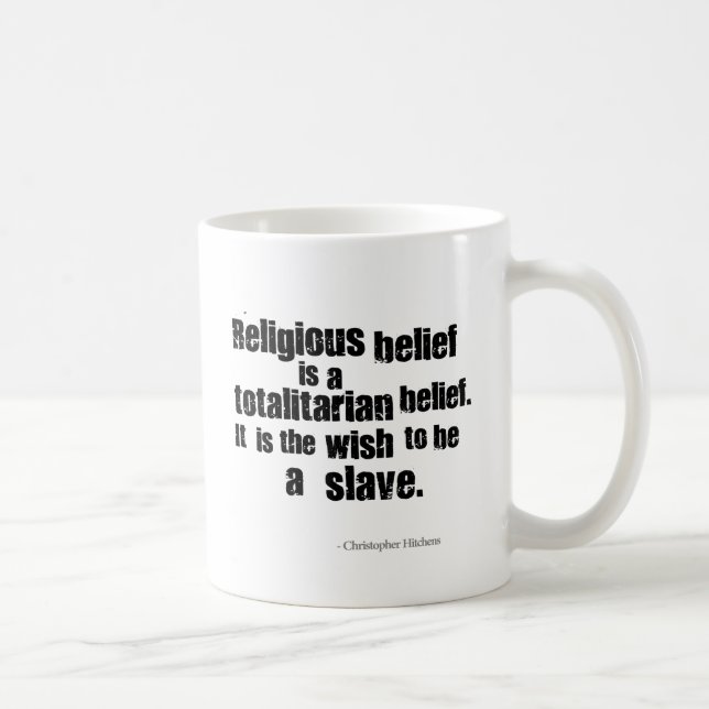 Mug La croyance religieuse est une croyance (Droite)