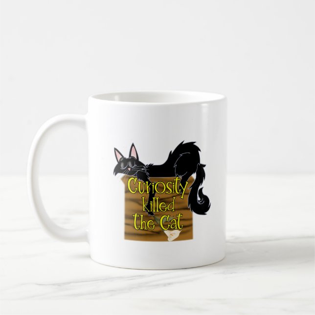 Mug la curiosité a tué le chat mais la satisfaction a  (Gauche)