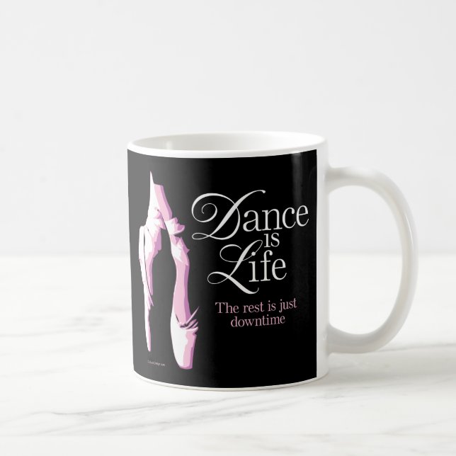 Mug La danse, c'est la vie (Droite)