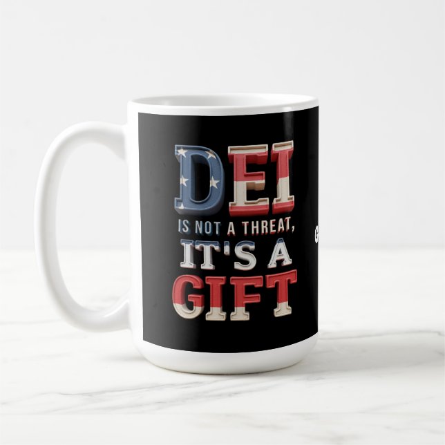 Mug La DEI n'est pas une menace, c'est un cadeau parfa (Gauche)