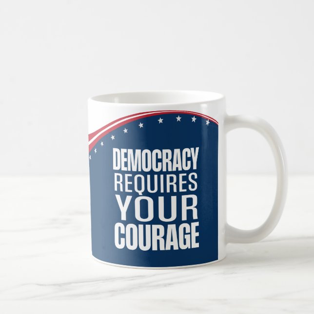 Mug La démocratie nécessite un courage | Drapeau | (Droite)